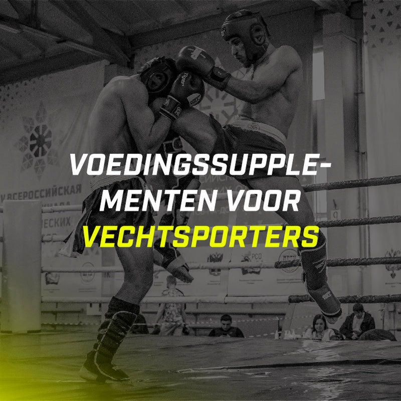 Voedingssupplementen voor vechtsporters